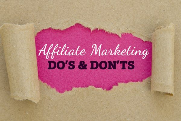 Dos and don’ts of Affiliate Marketing