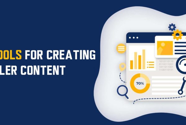 Top 5 Tools You Can Use For Creating Killer Content